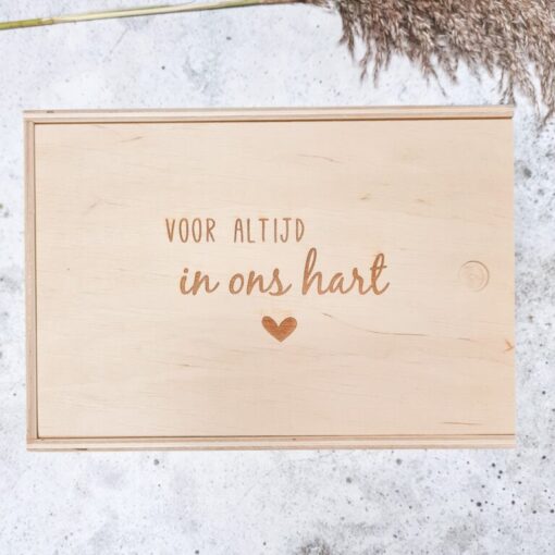 Bewaarkist "Voor altijd in ons hart"